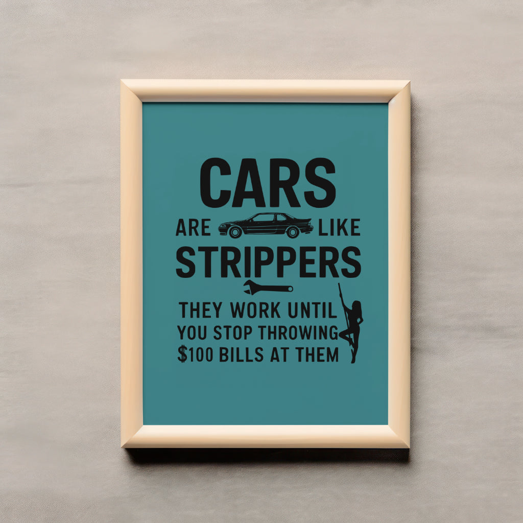 "Graphic art depicting cars and strippers, highlighting high maintenance costs."