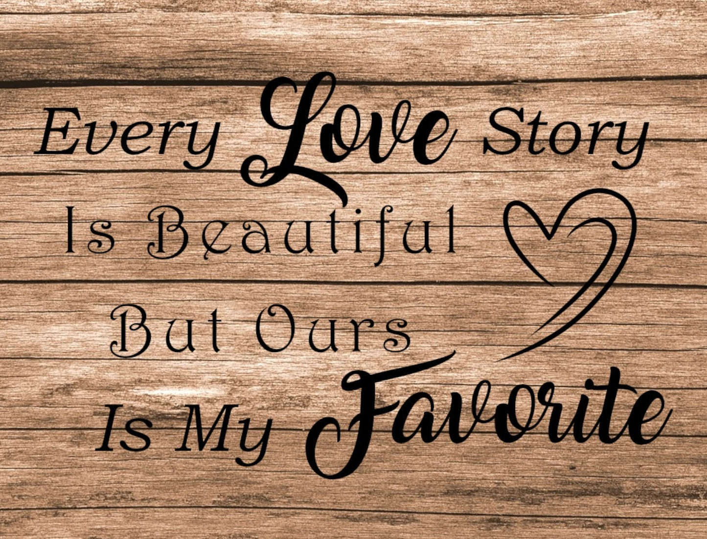Every love story is beautiful digital art for printing on mugs and t-shirts