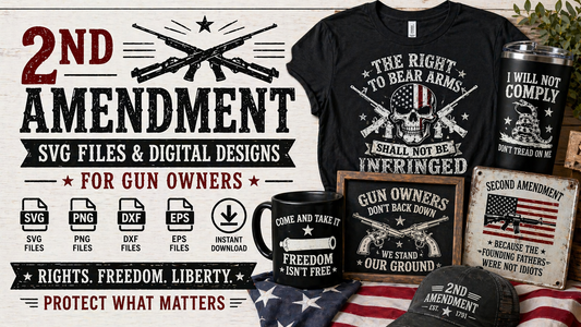 2nd Amendment SVG Files and Digital Designs for Gun Owners