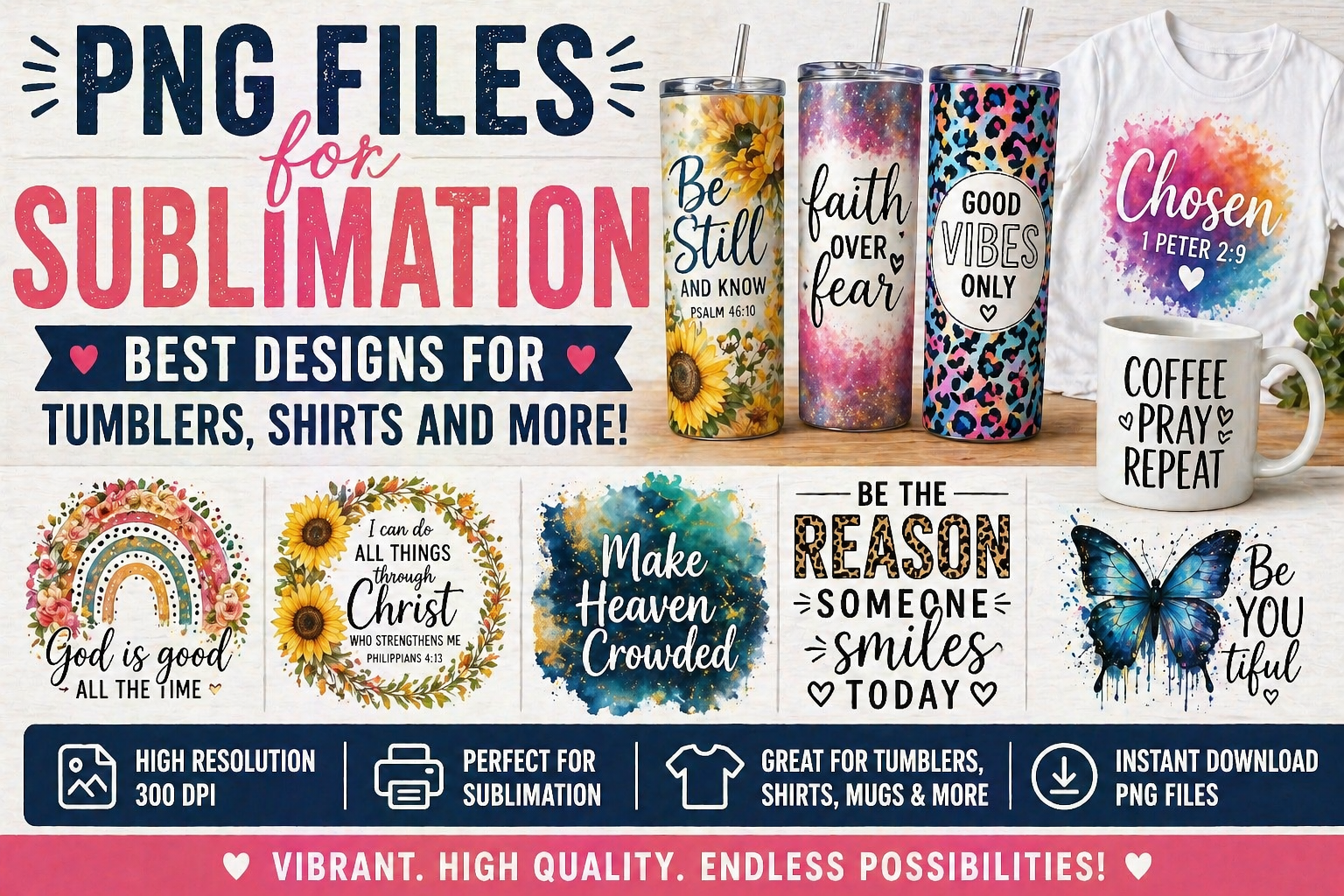 PNG Files for Sublimation — Best Designs for Tumblers – Quick Digital Files