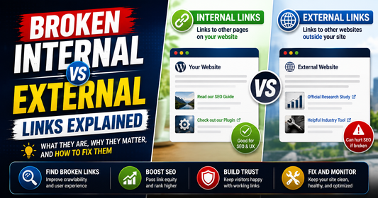 Broken Internal Links vs Broken External Links What's the Difference?