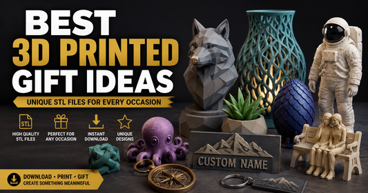 Best 3D Printed Gift Ideas: Unique STL Files for Every Occasion
