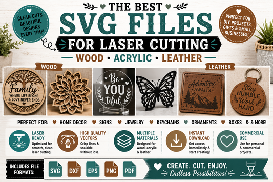 Best SVG Files for Laser Cutting — Wood, Acrylic and Leather