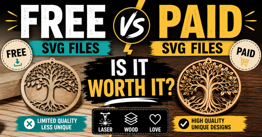 Free vs Paid SVG Files for Laser Cutting — Is It Worth It?