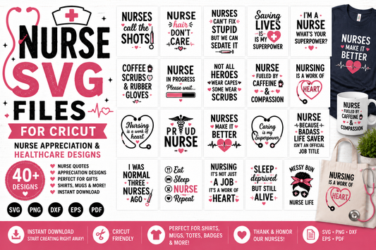 Nurse SVG Files — Nurse Appreciation and Healthcare Designs for Cricut