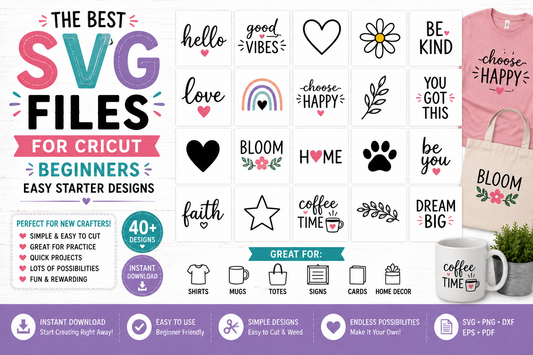 Best SVG Files for Cricut Beginners — Easy Starter Designs