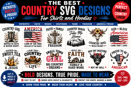 Best Country SVG Designs for Shirts and Hoodies