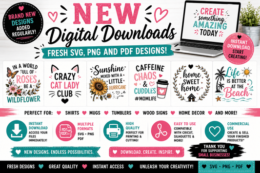 New Digital Downloads — Fresh SVG, PNG and PDF Designs