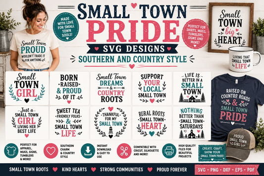 Small Town Pride SVG Designs — Southern and Country Style