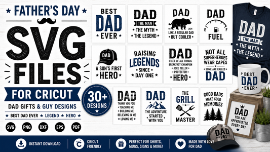 Father's Day SVG Files — Dad Gifts and Guy Designs for Cricut