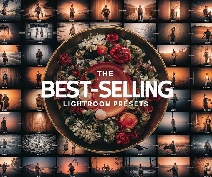 The Best Selling Lightroom Presets