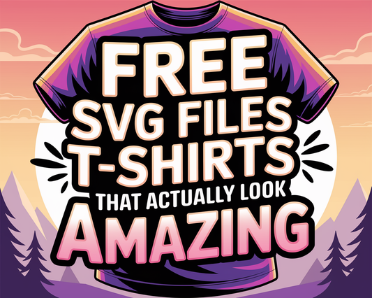 Free SVG Files for T-Shirts
