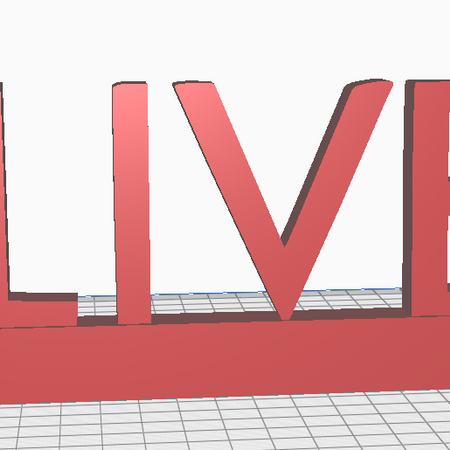 "DIY 3D printing project file of the word LIVE with integrated stand."