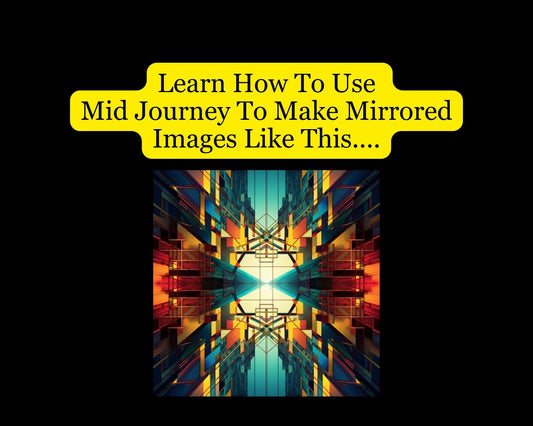 Instruction page on visualizing mirror image outcomes with Midjourney.