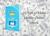 20 Tips to Make Money Online eBook cover