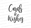 "Cards & Wishes" elegant cursive font SVG wedding sign for card and message drop-off.