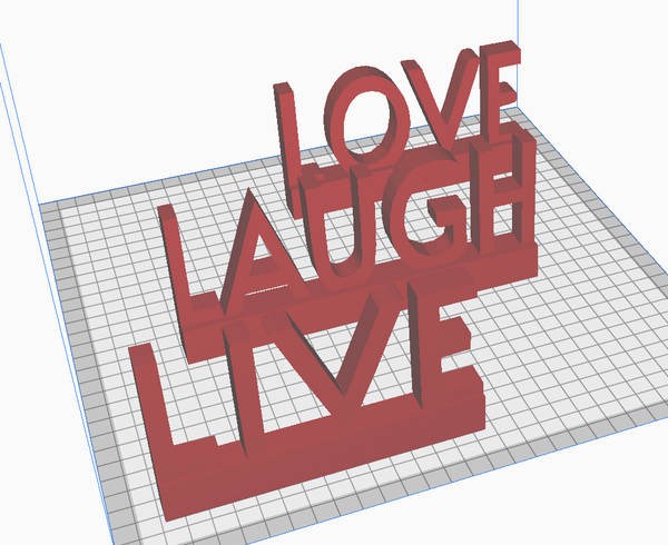 "DIY 3D printing project files for 'Live, Laugh, Love' words on desktop displays."