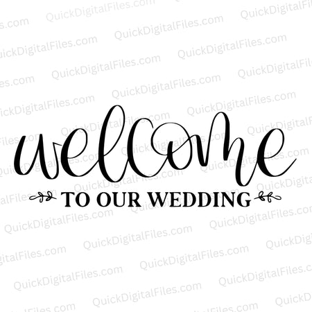 Black and white "Welcome" cursive font SVG for elegant wedding entrance decor.