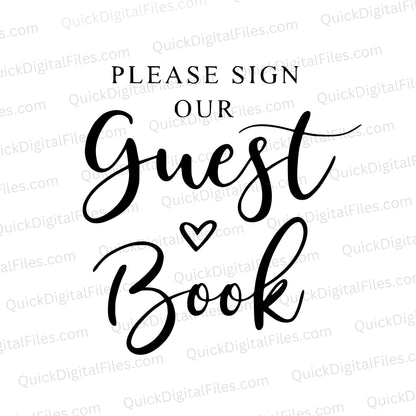 "Please Sign Our Guest Book" wedding sign SVG for elegant reception decor.