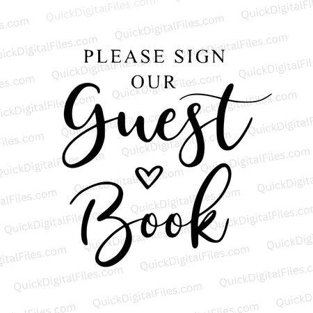 "Please Sign Our Guest Book" wedding sign SVG for elegant reception decor.