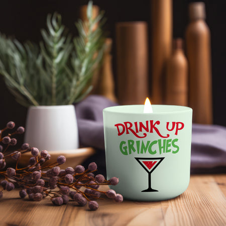 Drink Up Grinches PNG for Christmas decor
