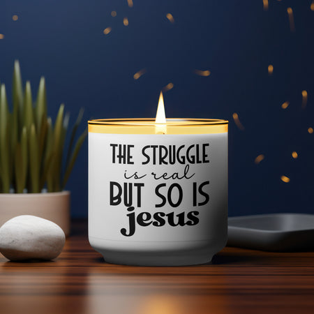 "Black Font Christian Quote Design 'The Struggle is Real But So is Jesus'"