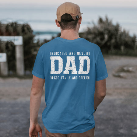 "Father's Day Gift Design - Dedicated and Devoted to God, Family, and Freedom"