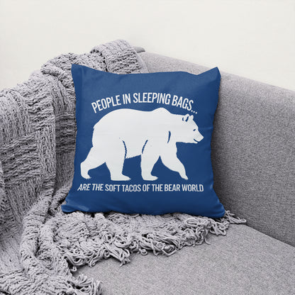 Grizzly bear silhouette with "People in Sleeping Bags Are Soft Tacos" text
