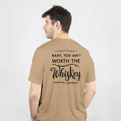 you ain’t worth the whiskey cricut design