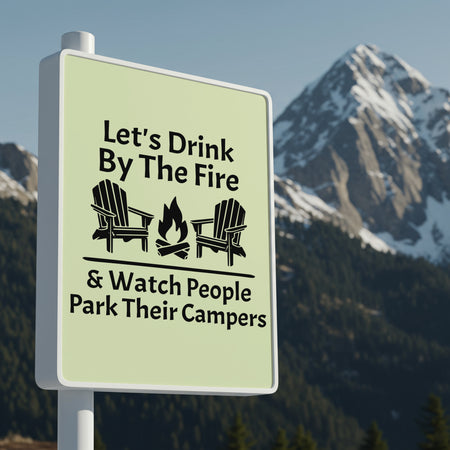 lets drink by the fire sign design svg png 