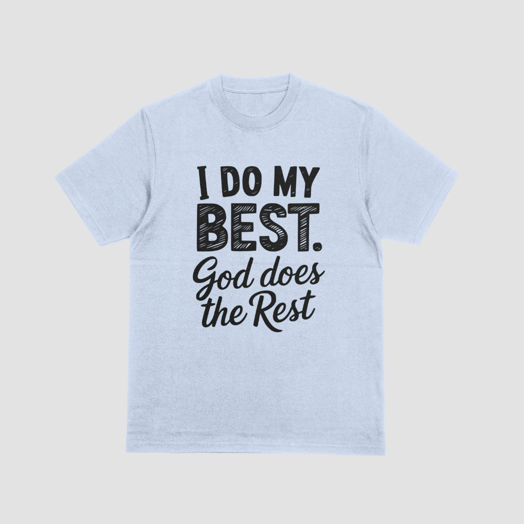 I Do My Best God Does the Rest vector graphic for crafting
