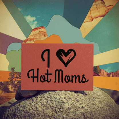 All black “I Heart Hot Moms” SVG with graphic heart
