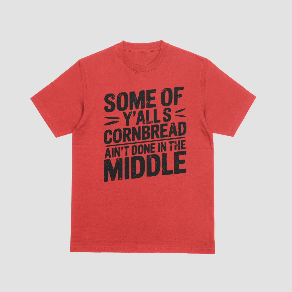 Funny Southern Slang Graphic: Cornbread Ain't Done SVG Country