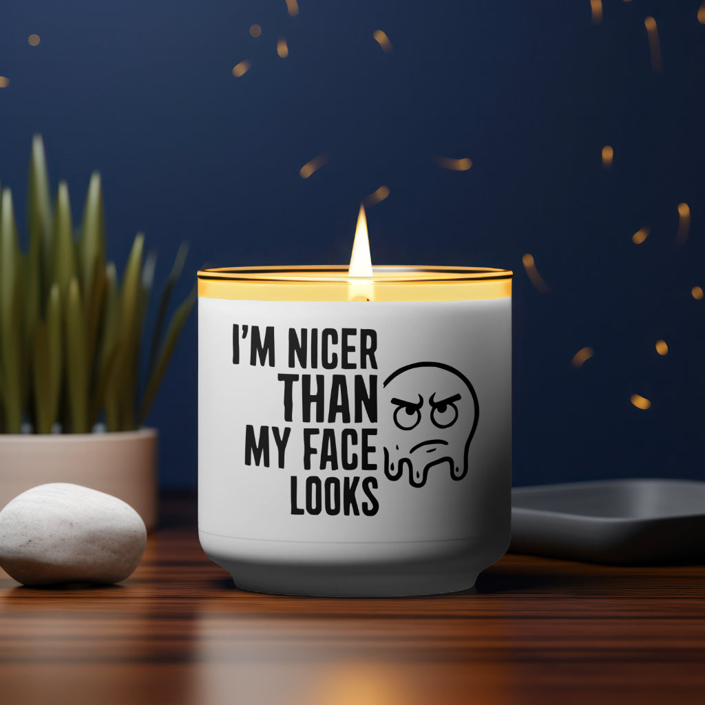 "Typography and illustration art 'I'm Nicer Than My Face Looks' in black and white."