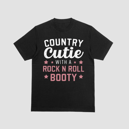 "Cute Typography Design for Country Cutie with Rock N Roll Booty"