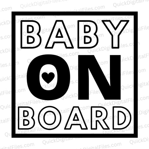 Baby on Board: PNG JPEG PDF SVG