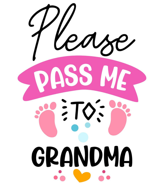 "Please Pass Me to Grandma" Digital Graphic for DIY Projects