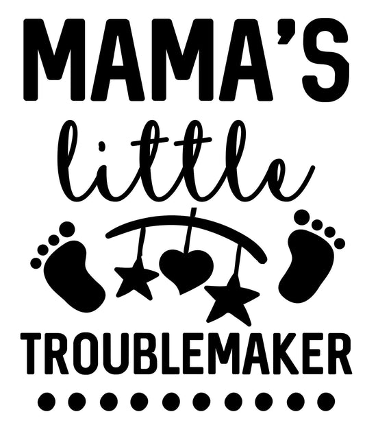 "Mama's Little Troublemaker" baby onesie graphic.