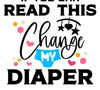 if you can read this change my diaper jpeg graphic