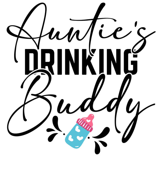 Auntie's Drinking Buddy baby onesie design with bottle graphic