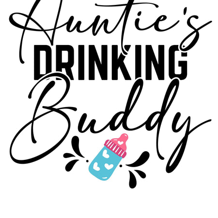 Auntie's Drinking Buddy baby onesie design with bottle graphic