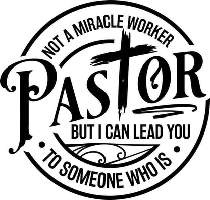 Not a Miracle Worker Pastor black and white silhouette for Christian shirts