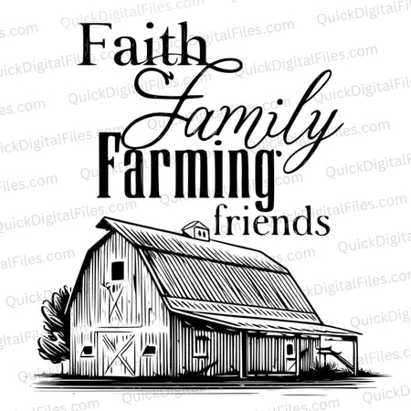 Country barn with "Faith, Family, Farming, Friends" SVG graphic for rustic home decor