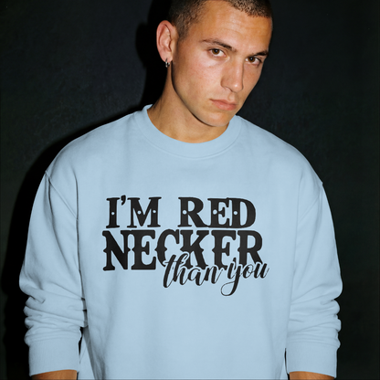 I'm Rednecker Than You PNG transparent background southern country design

