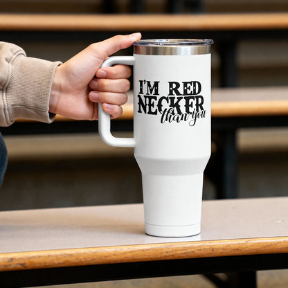 I'm Rednecker Than You: SVG PNG JPEG PDF