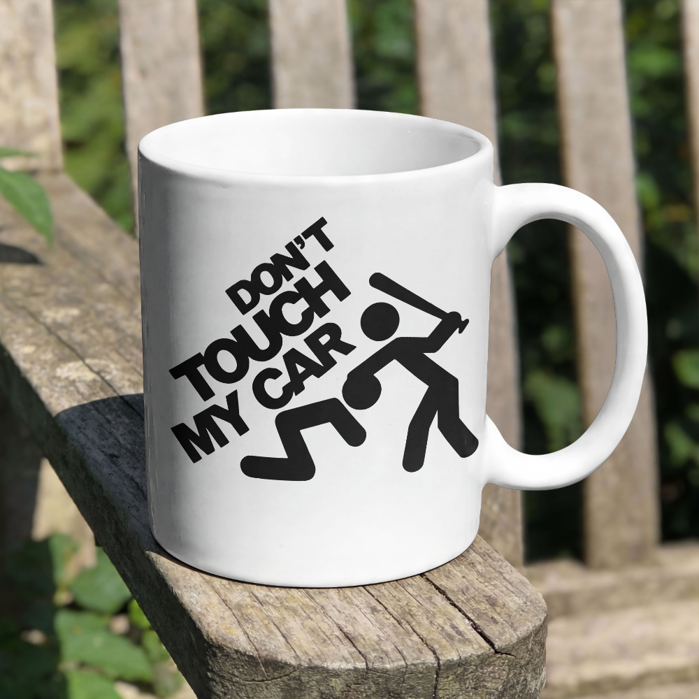 Don't Touch My Car: SVG PNG JPEG PDF