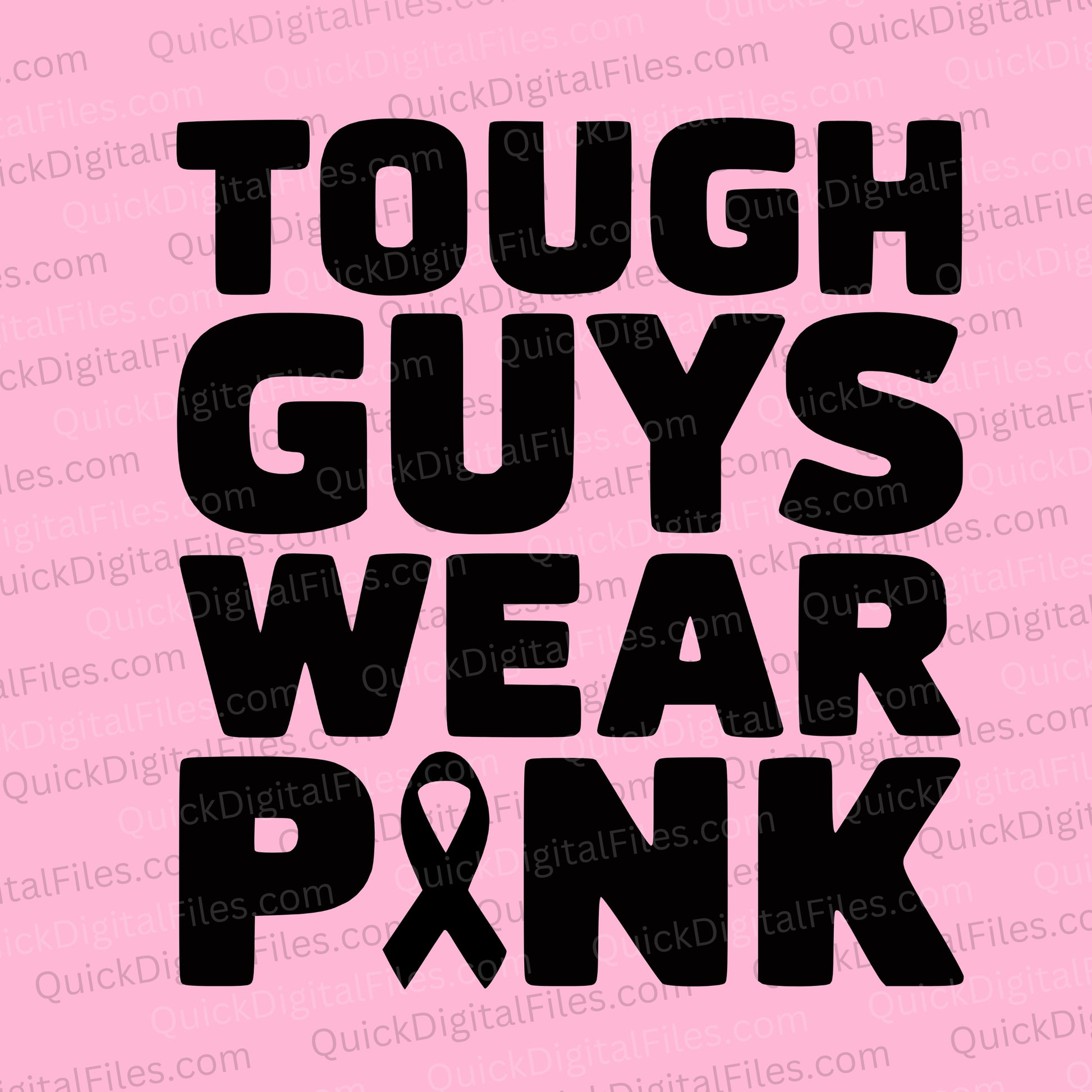 Tough Guys Wear Pink SVG all-black silhouette design for engraving
