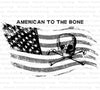 American to the Bone patriotic digital design