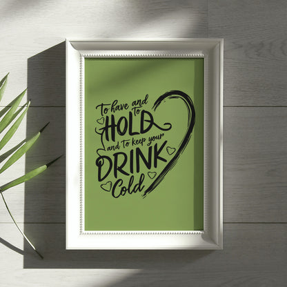 "Elegant and humorous wedding phrase JPEG for can coolers."
