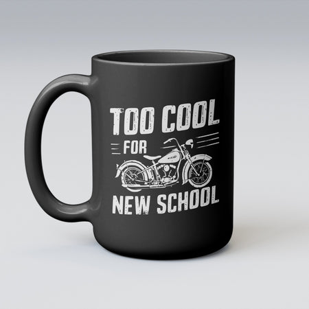 "Too Cool for New School old motorcycle digital design."